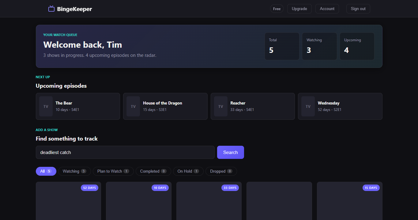 BingeKeeper dashboard showing tracked shows and upcoming episodes